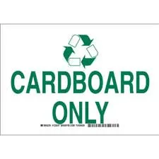 Brady Cardboard Only Sign/ Buy online