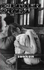 CINDER SKIN – Sunken TAPE