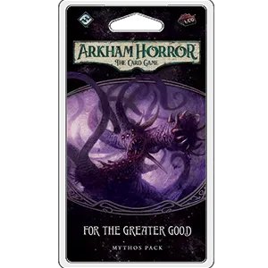 For the Greater Good