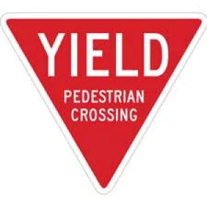 YIELD Pedestrian Crossing Sign/ Buy online
